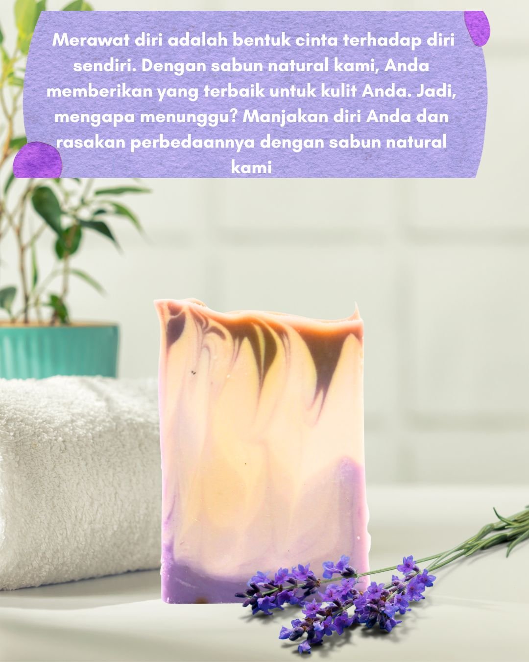 Creamy Lavender – Sabun Natural Lavender Pencerah & Pelembap Kulit Kering - Gambar 7